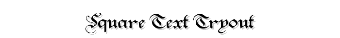 Square Text Tryout font
